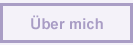 Erfahren Sie hier mehr ber mich.